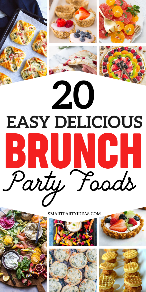 20 Delicious Brunch Party Food Ideas - Smart Party Ideas