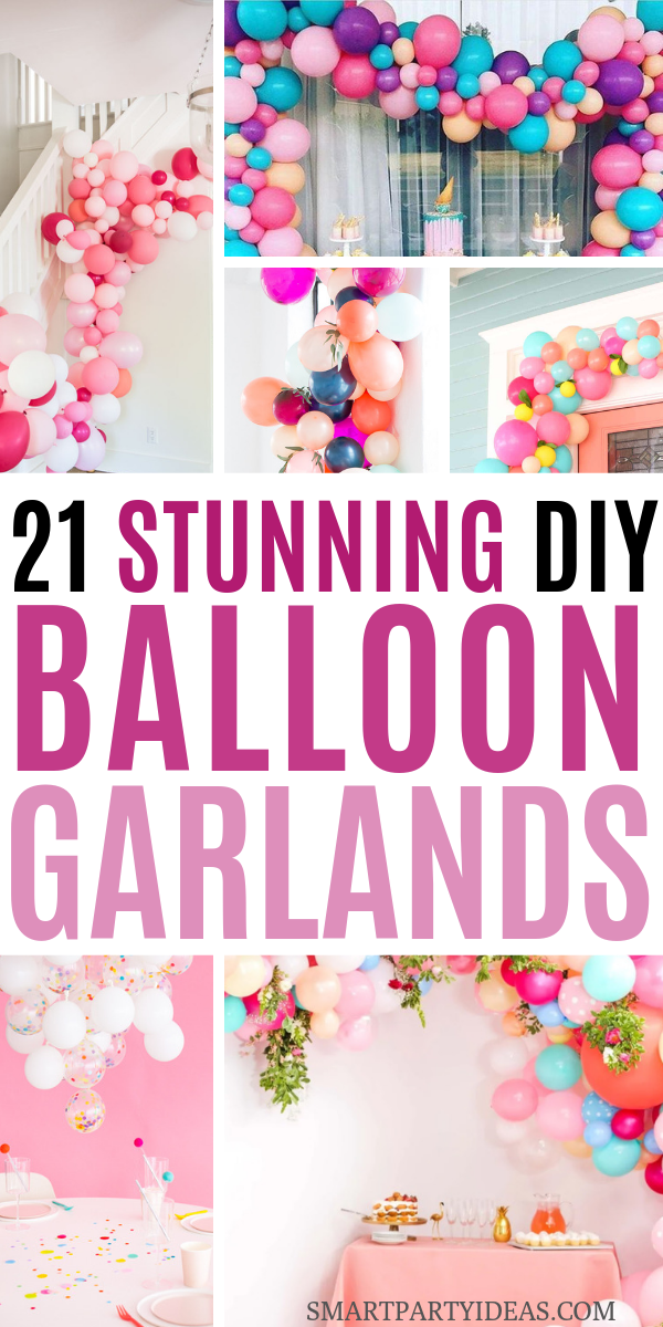 20+ Gorgeous Dollar Store DIY Balloon Garland Ideas - Smart Party Ideas