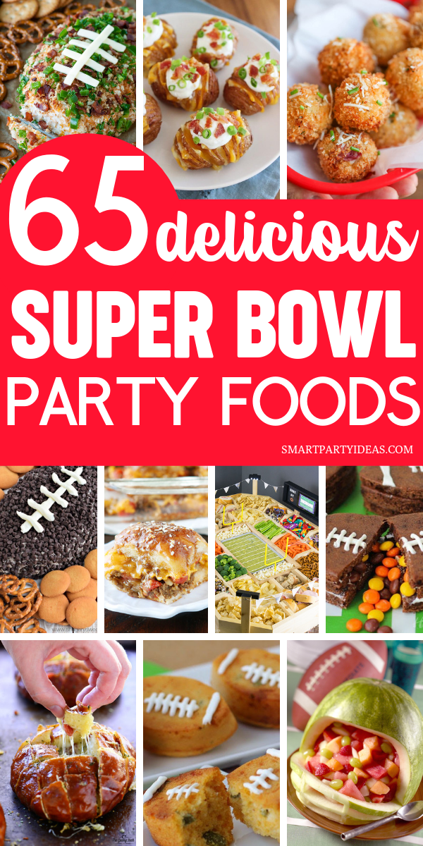 65 Super Bowl Party Food Ideas - Smart Party Ideas