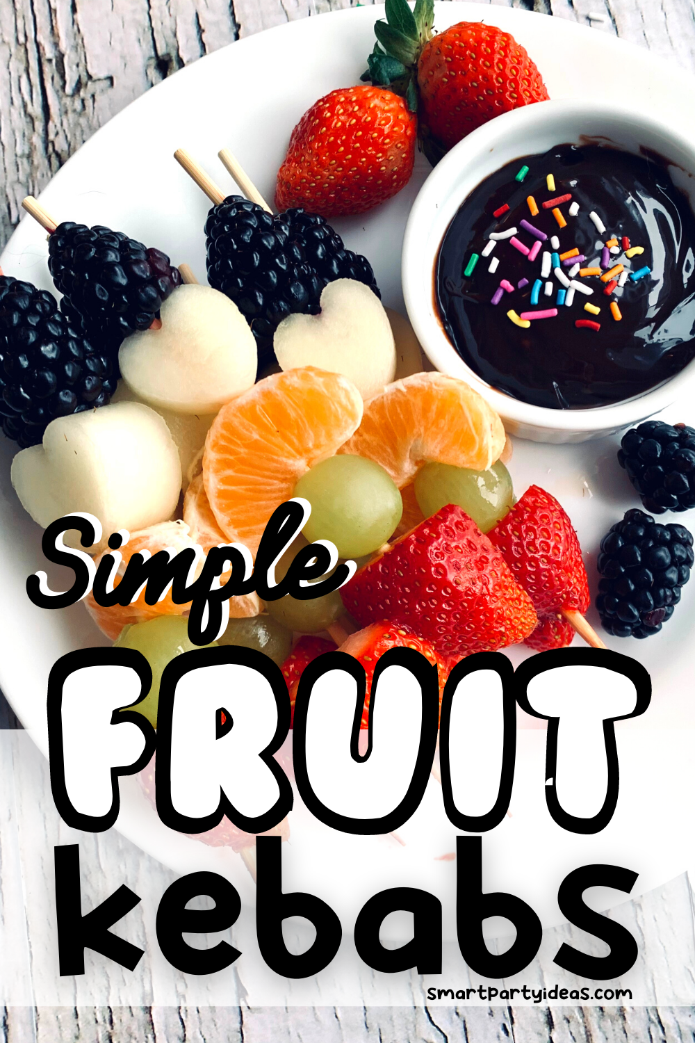 Simple Fruit Kebabs (#1 Easy Healthy Birthday Party Snack For Kids ...